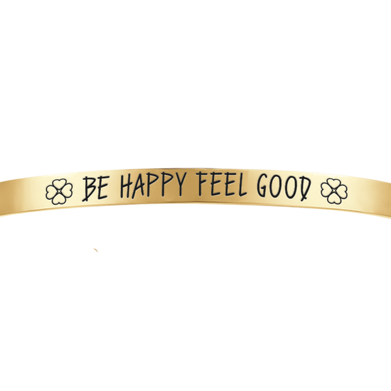 BE HAPPY FEEL GOOD BRACELET POUR FEMMES EN ACIER ET OR