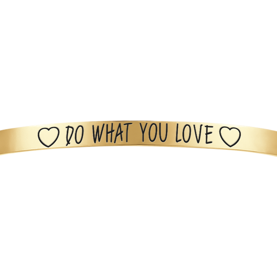 BRACELET EN ACIER PLAQUÉ OR DO WHAT YOU LOVE